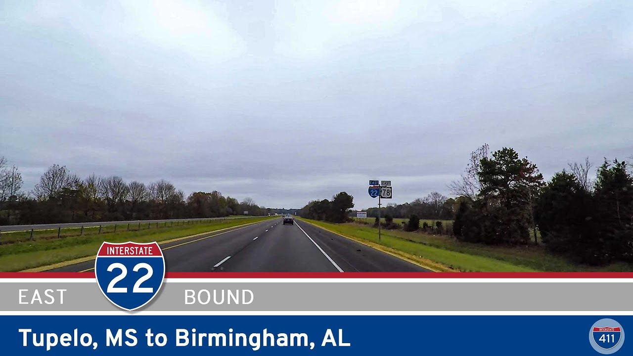 Interstate 22: Tupelo, Mississippi to Birmingham, Alabama