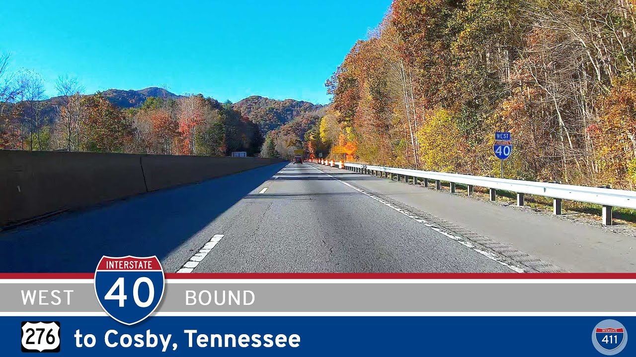 Interstate 40: U.S. Route 276 to Cosby – Tennessee