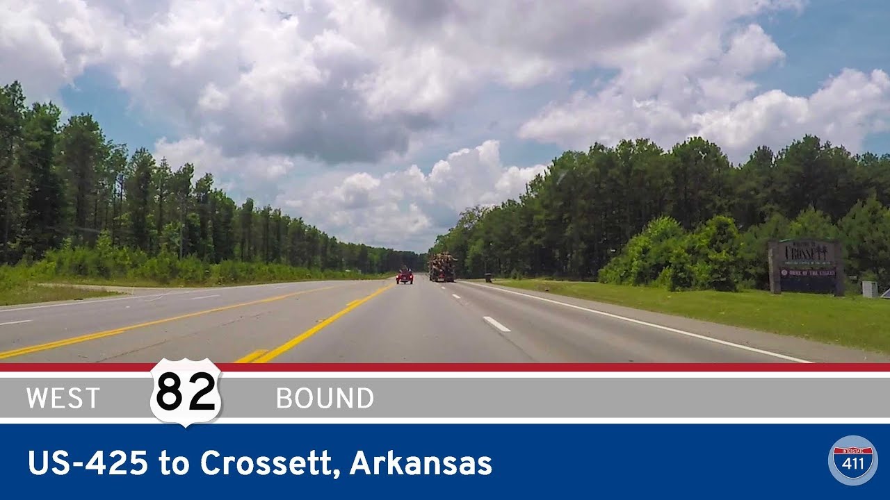 U.S. Route 82: US-425 to Crossett – Arkansas
