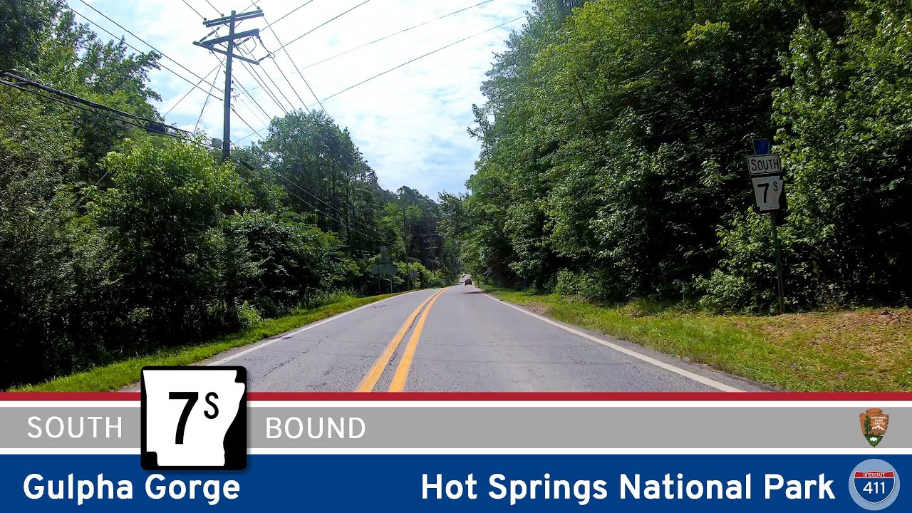 Arkansas Highway 7S: Gulpha Gorge – Hot Springs National Park