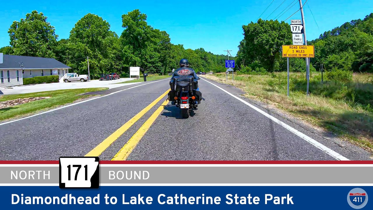 Arkansas Highway 171: Diamondhead to Lake Catherine State Park