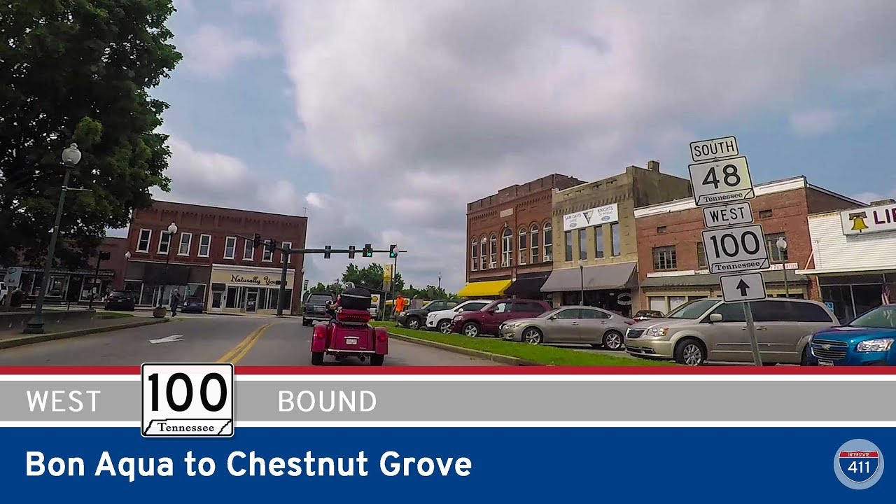 Tennessee Route 100: Bon Aqua to Chestnut Grove
