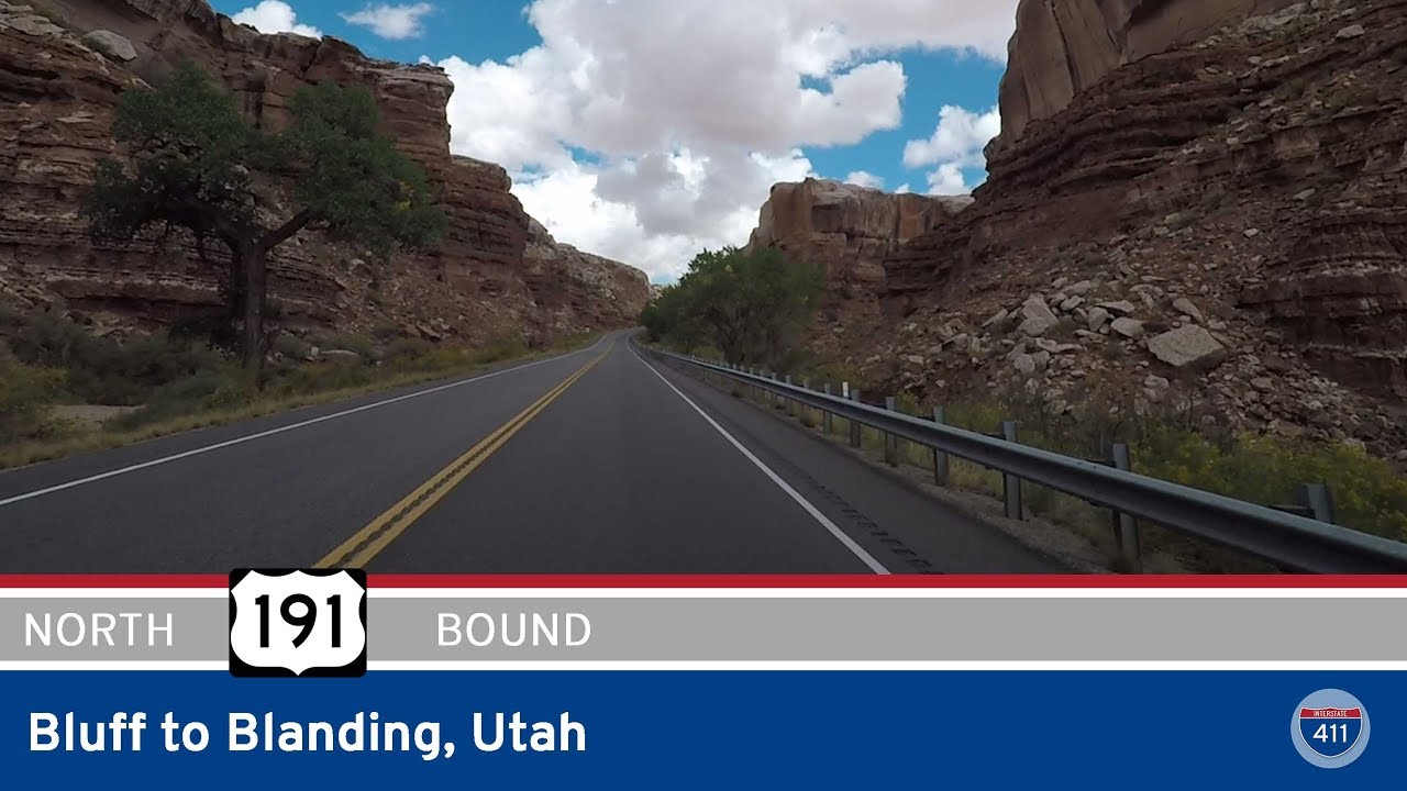 U.S. Route 191: Bluff to Blanding – Utah