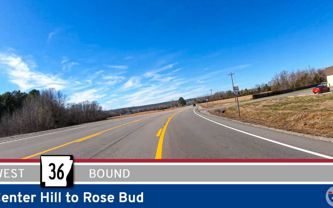 Arkansas Highway 36: Center Hill to Rose Bud