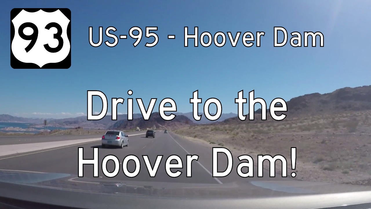 U.S. Route 93: Boulder City to Hoover Dam – Nevada