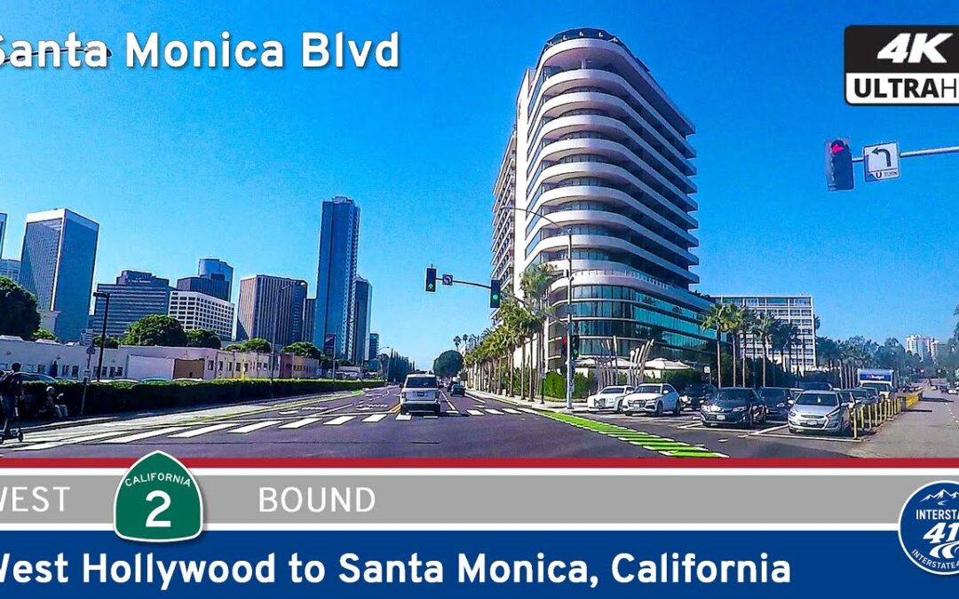 California Route 2: West Hollywood to Santa Monica — Los Angeles County Drive