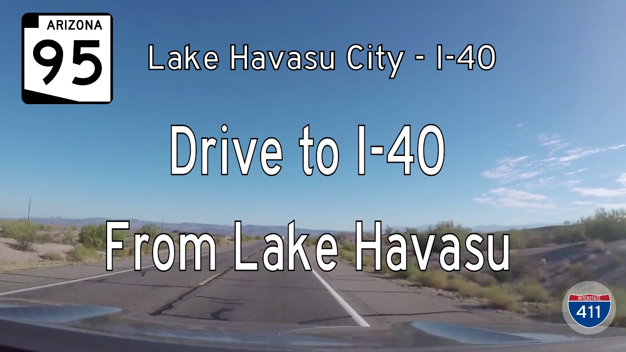 Arizona Route 95: Lake Havasu City to Interstate 40