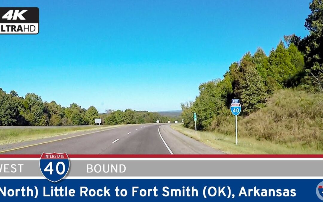 Interstate 40: Little Rock to Fort Smith – Arkansas
