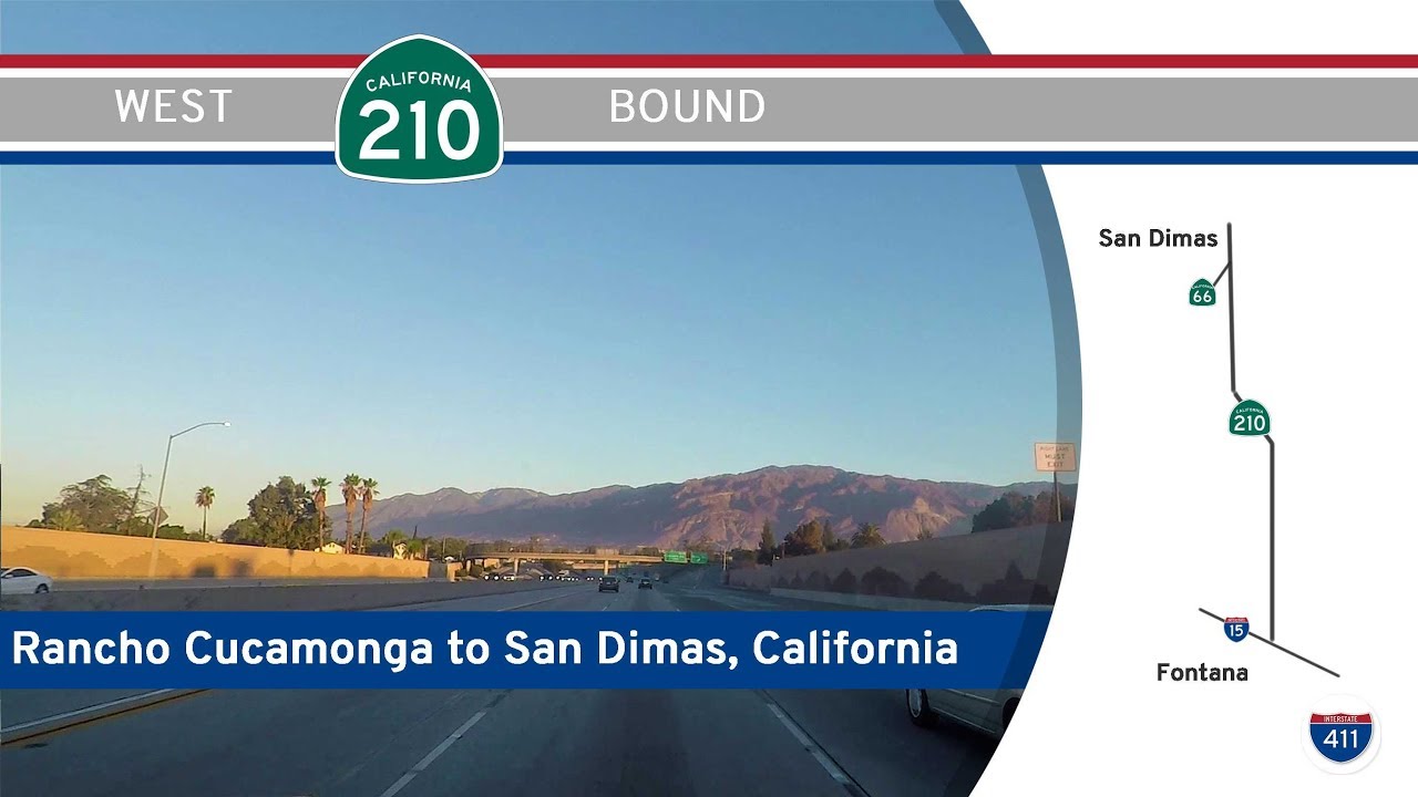 California Route 210: Rancho Cucamonga to San Dimas