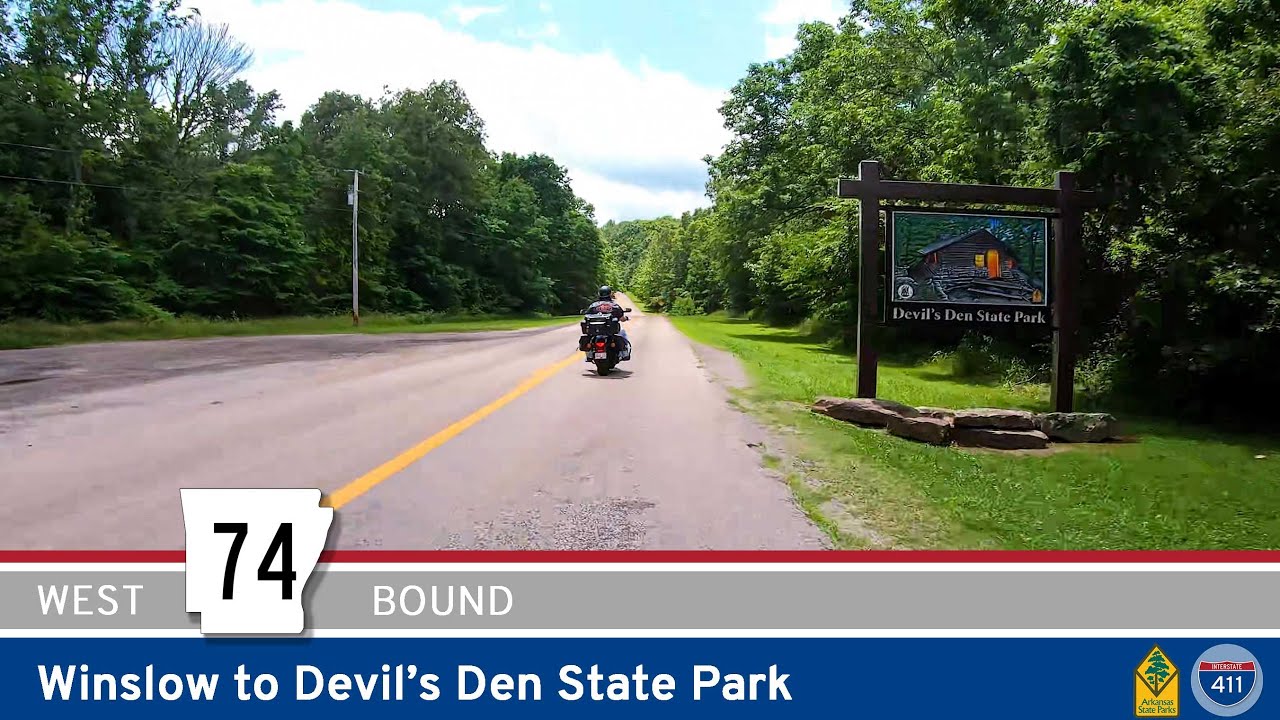 Arkansas Highway 74: Winslow to Devil’s Den State Park